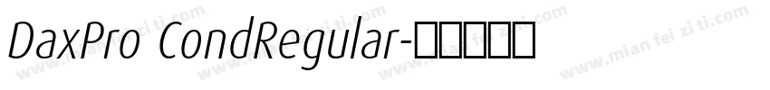 DaxPro CondRegular字体转换